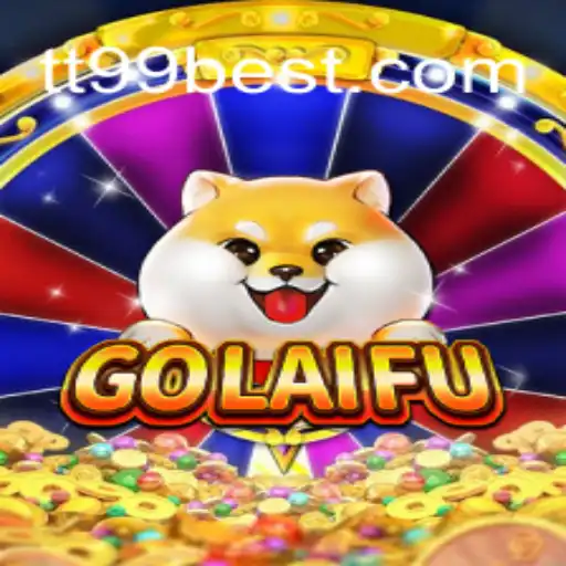Descubra GoLaiFu: O Novo Fenômeno de Jogo com a Palavra-Chave TT99